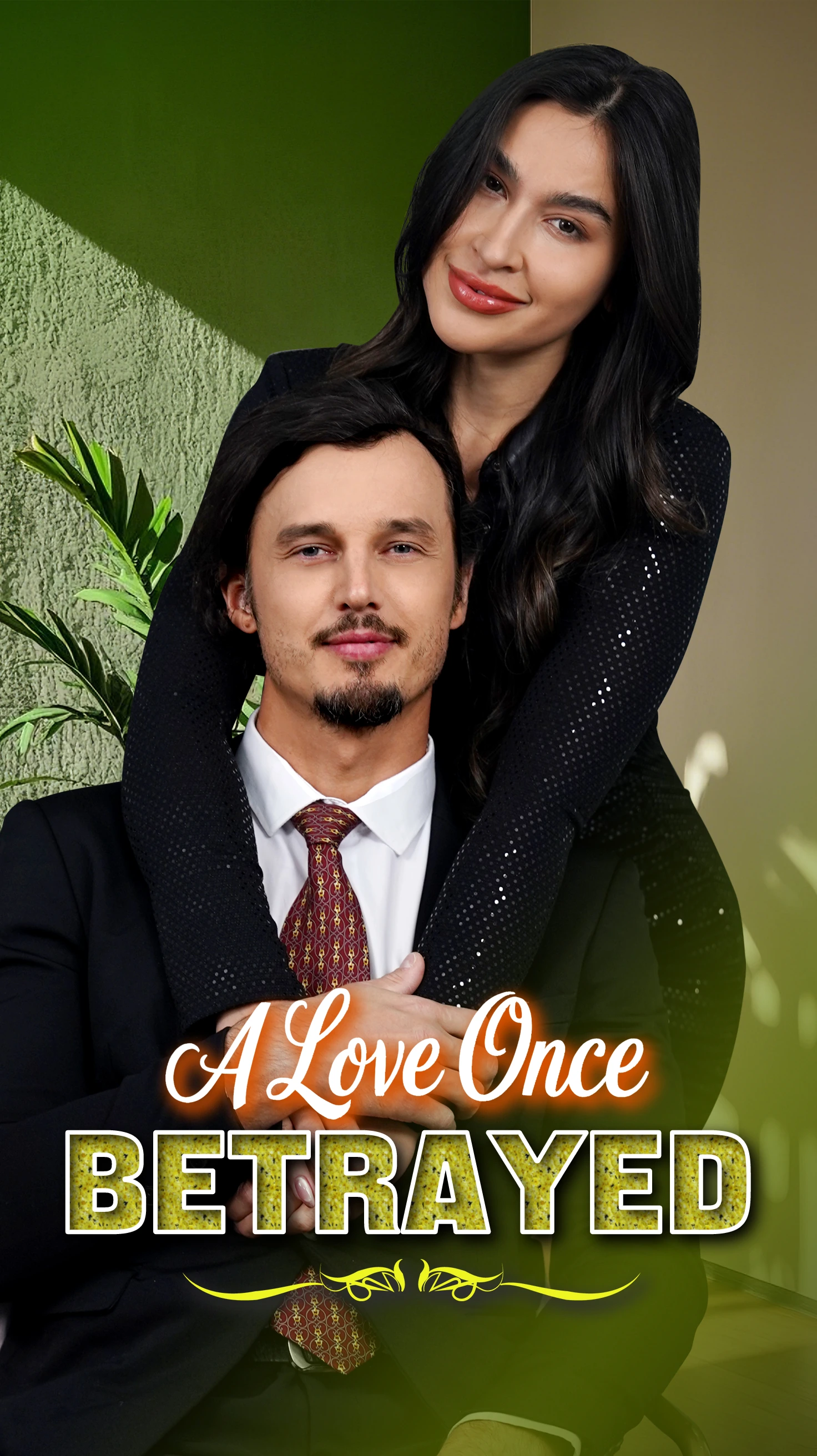 A Love Once Betrayed